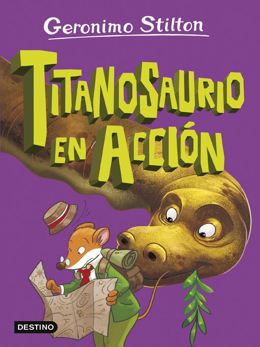 Title details for La isla de los dinosaurios 4. Titanosaurio en acción by Geronimo Stilton - Available